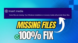 FIX  Insert Media Some files are missing Windows 81 SOLVED [upl. by Kelam]