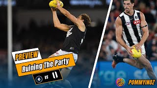 Carlton vs Collingwood Preview  Ruining The Party amp Starting Our Own [upl. by Yentihw]