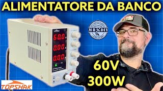 Precisissimo alimentatore da banco da 0V a 60V 300W 5A Come si usa Regolazioni TOPSHAK NPS605W [upl. by Steck]