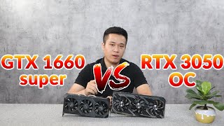 RTX 3050 Và GTX 1660 Super  Ai Sẽ Là Người Chiến Thắng [upl. by Gypsy]