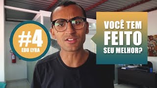 VOCÊ TEM FEITO SEU MELHOR 4 [upl. by Aerdnaek]