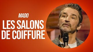 MADO  LES SALONS DE COIFFURES [upl. by Absa]