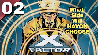 Havoks Choice  XFactor  Issue 2 [upl. by Carny147]