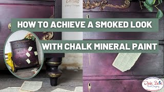 How To Achieve A Smoked Look With Dixie Belle Chalk Mineral Paint [upl. by Rabin]