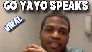 🚨 BREAKING NEWS  Go Yayo Just Revealed When He Will Be Home And Whats Going On ‼️ [upl. by Tik660]