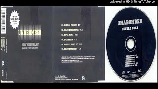 Unabomber – 6Etero 6Gay Original Version – 2001 [upl. by Etteniotnna]