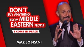 quotDont Buy Anything From Middle Eastern Peoplequot  Maz Jobrani  I Come in Peace [upl. by Gut11]