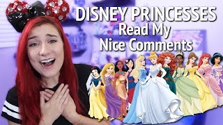 DISNEY PRINCESSES READ MY NICE COMMENTS [upl. by Starobin]