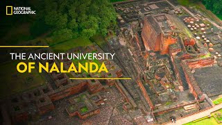 The Ancient University of Nalanda  It Happens Only in India  National Geographic [upl. by Cogan]