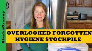 Overlooked Prepping Supplies Hygiene Must Have Items Buy Now Forgotten [upl. by Ankeny]