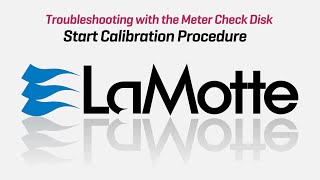 LaMotte Spin Touch Troubleshooting with the Meter Check Disk  Start Calibration Procedure [upl. by Ennaegroeg]