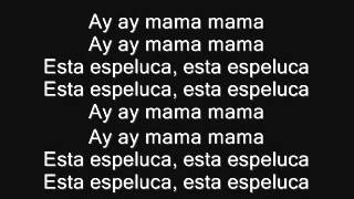 la espeluca  letra [upl. by Eitteb]