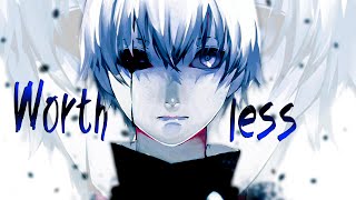 Nightcore Worthless Fabian Secon [upl. by Stafford]