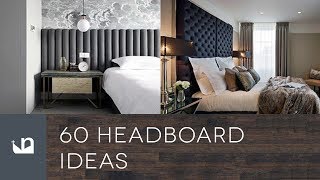 60 Headboard Ideas [upl. by Nannerb587]