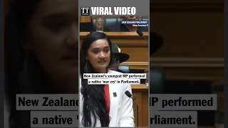 Viral Video  New Zealands Youngest MP Performs War Cry quotMāori Hakaquot in Parliament  shorts [upl. by Sylvie]