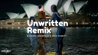 Natasha Bedingfield  quotUnwrittenquot Remix ft Brad Varsity [upl. by Cannon221]