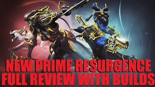 WARFRAME New Prime Resurgence Nova Prime  Trinity Prime Builds  More  The Lotus Eaters [upl. by Bowyer566]