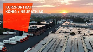 Kurzporträt König  Neurath Hersteller für Büromobiliar und Raumsystemen [upl. by Hallie]