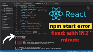 How to fix npm Start Error  React Solutions 🔥 [upl. by Acillegna]