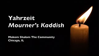 Community Yahrzeit Mourners Kaddish [upl. by Armil]