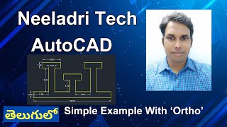 Neeladri Tech  AutoCAD Ortho mode Creating Best Example With Ortho [upl. by Yleek]