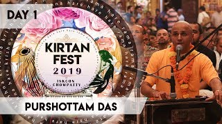 Kirtan Fest 2019  Day 1 Kirtan  Purushottam Das  ISKCON Chowpatty [upl. by Morette]