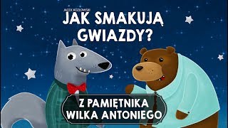 Z PAMIĘTNIKA WILKA ANTONIEGO CZĘŚĆ 2  Bajkowisko  bajki dla dzieci audiobook [upl. by Joseito946]