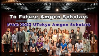 Testimonials from 2023 UTokyo Amgen Scholars [upl. by Nnyleahs]