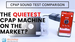 The Quietest CPAP on the Market CPAP Machines SOUND TEST [upl. by Hollie208]