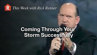 This Week with Rick Renner  Coming Through Your Storm Successfully [upl. by Nahsaj96]