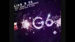 Like a G6 Far East Movement Lyrics [upl. by Olaznog]