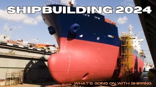 China Dominates World Shipbuilding in 2024  Market Share Increased To 581 of the Worlds Ships [upl. by Skoorb]