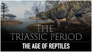 Bizarre Reptiles of The Triassic Period  The Age of Reptiles Dinosaur Documentary [upl. by Ollayos]