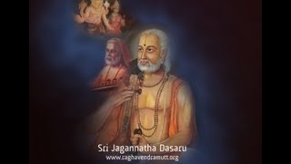 Sri Jagannatha Dasaru  A brief introduction [upl. by Oirelav302]