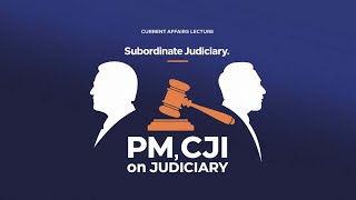 PM CJI on the roles of District JudiciaryUPSC State PCS  GSDelhi [upl. by Emil27]