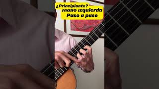 ¿Principiante Mano izquierda paso a paso  Curso completo gratis de guitarra [upl. by Odnarb]