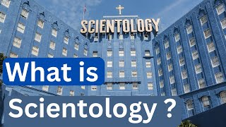 What is Scientology [upl. by Ahsiniuq]