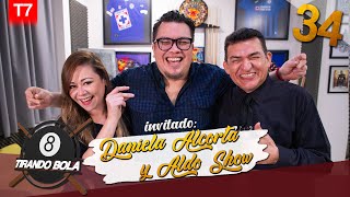 Tirando bola Temp 7 Ep 34 Daniela Alcorta y Aldo Show [upl. by Tahpos322]