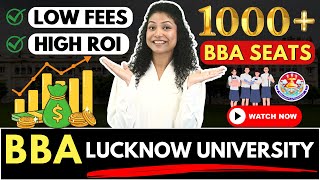 💥BBA 2024 Lucknow University Colleges Eligibility Fees Package UGET Exam✅bba bbaadmission [upl. by Orimlede]