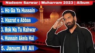 Nadeem Sarwar  14452023 Full Album  Nadeem Sarwar Nohay 2023  Nadeem Sarwar JukeBox 2023 [upl. by Millisent]