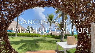 Paradisus Cancun Mexico Hotel Tour Rooms and Dining Options [upl. by Trebmer]