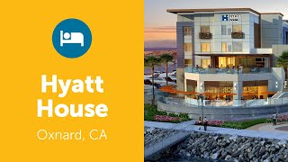 HYATT HOUSE Oxnard CA [upl. by Asert]