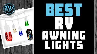 Best RV Awning Lights 💡 Your Guide to the Best Options  RV Expertise [upl. by Cesare656]