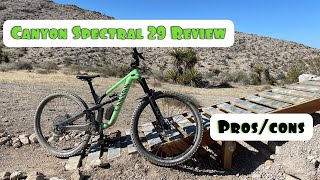 Canyon Spectral 29 ReviewPros and Cons [upl. by Cadman]