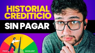 2 Formas De Consultar Tu Historial Crediticio GRATIS  TUTORIAL [upl. by Freida]