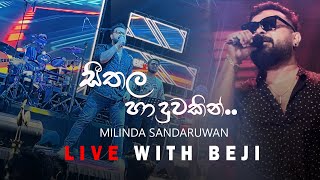 Sithala Haduwakin  සීතල හාදුවකින්  Milinda Sandaruwan Live 2023 [upl. by Siravat]