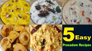 5 Easy Prasadam Recipes  Varalakshmi vratham prasadam recipes [upl. by Iorio]