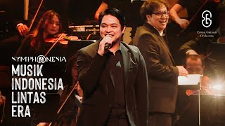 Masih  Donnie Sibarani amp Erwin Gutawa Orchestra SYMPHONESIA Musik Indonesia Lintas Era [upl. by Enneiluj]