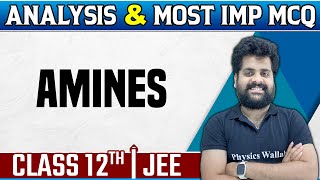 AMINES  Chapter Analysis amp IMP Ques  Chemistry  Class12JEE [upl. by Adni]