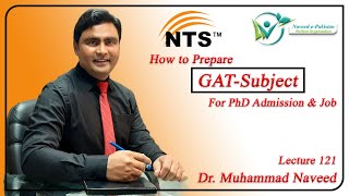 GAT Subject Test  NTS Preparation Guidelines  Lecture 121  Dr Muhammad Naveed [upl. by Lightman]